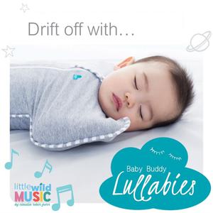 Listen to Drift off with Baby Buddy Lullabies x Little Wild Music | Collaboration